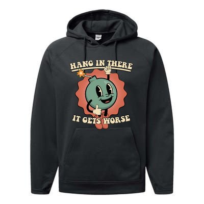 Hang In There It Gets Worse Existential Dread Cartoon Bomb Performance Fleece Hoodie