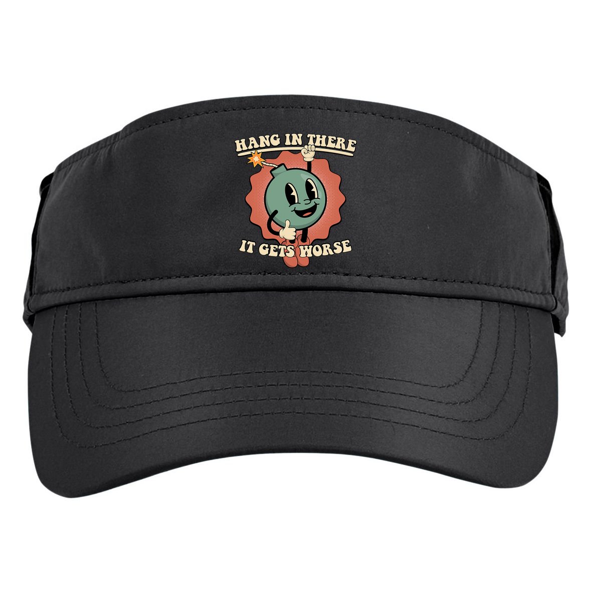 Hang In There It Gets Worse Existential Dread Cartoon Bomb Adult Drive Performance Visor