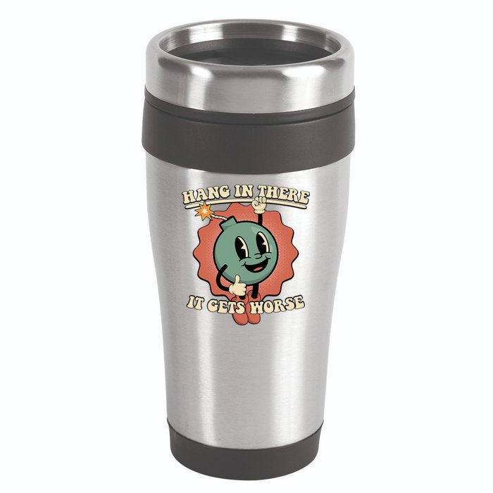 Hang In There It Gets Worse Existential Dread Cartoon Bomb 16oz Travel Tumbler