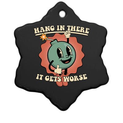 Hang In There It Gets Worse Existential Dread Cartoon Bomb Ceramic Star Ornament