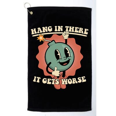 Hang In There It Gets Worse Existential Dread Cartoon Bomb Golf Towel