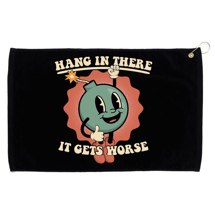 Hang In There It Gets Worse Existential Dread Cartoon Bomb Grommeted Golf Towel