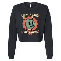 Hang In There It Gets Worse Existential Dread Cartoon Bomb Cropped Pullover Crew