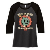 Hang In There It Gets Worse Existential Dread Cartoon Bomb Women's Tri-Blend 3/4-Sleeve Raglan Shirt