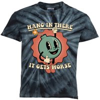 Hang In There It Gets Worse Existential Dread Cartoon Bomb Kids Tie-Dye T-Shirt