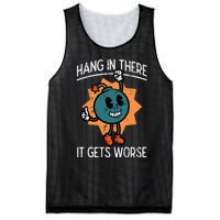 Hang In There It Gets Worse Bomb Funny Existential Dread Mesh Reversible Basketball Jersey Tank