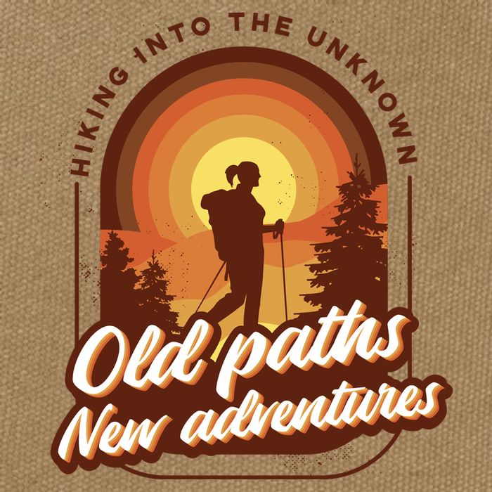 Hiking Into The Unknown Old Paths New Adventures Cotton Canvas Backpack