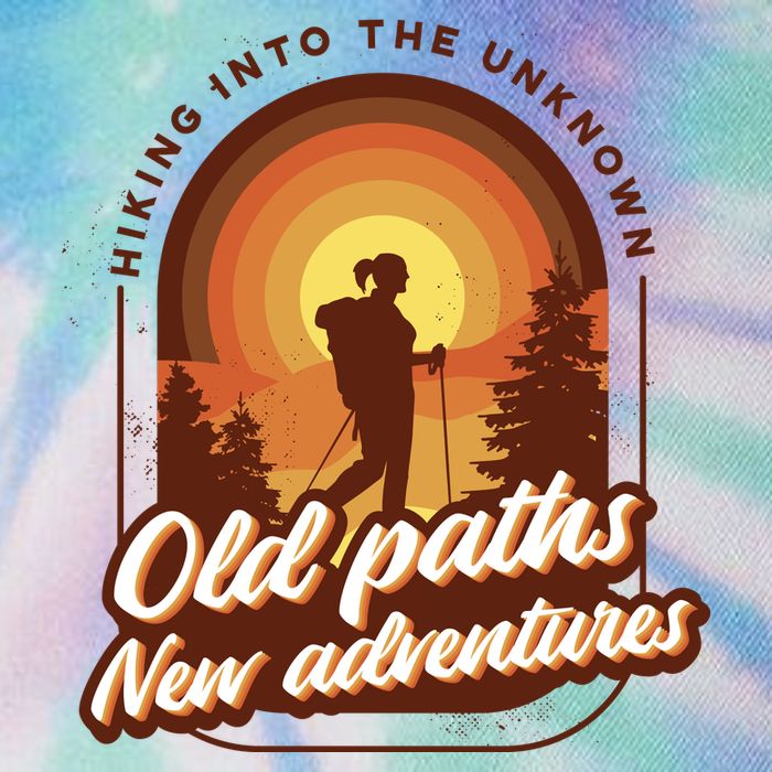 Hiking Into The Unknown Old Paths New Adventures Legacy Tie Dye Trucker Hat