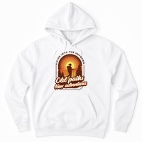 Hiking Into The Unknown Old Paths New Adventures Hoodie