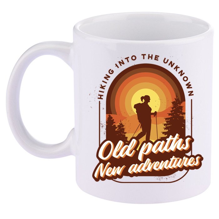 Hiking Into The Unknown Old Paths New Adventures 11oz C Handle Ceramic Mug