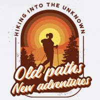 Hiking Into The Unknown Old Paths New Adventures Flat Bill Trucker Hat
