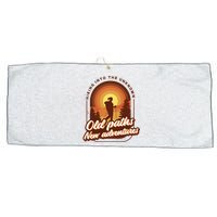 Hiking Into The Unknown Old Paths New Adventures Large Microfiber Waffle Golf Towel