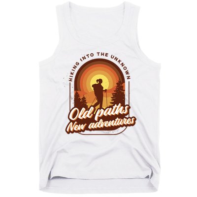 Hiking Into The Unknown Old Paths New Adventures Tank Top