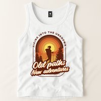 Hiking Into The Unknown Old Paths New Adventures Tank Top