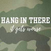 Hang In There It Gets Worse Legacy Tie Dye Trucker Hat