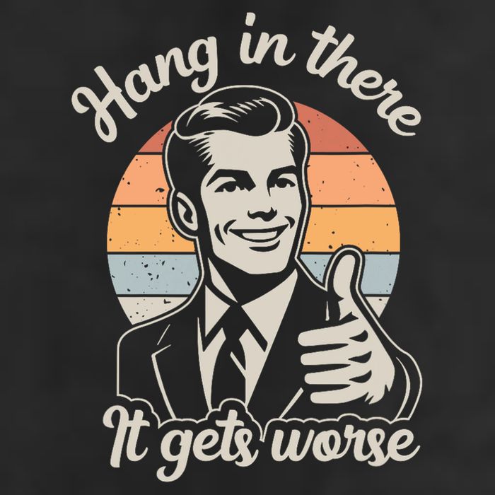 Hang In There It Gets Worse 15oz Campfire Ceramic Mug