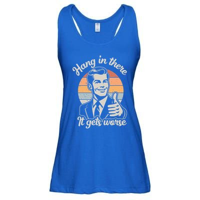 Hang In There It Gets Worse Ladies Essential Flowy Tank