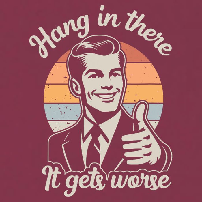Hang In There It Gets Worse 16oz Travel Tumbler