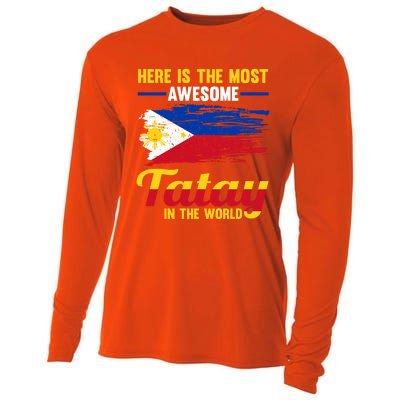 Here Is The Most Awesome Tatay In The World Father Great Gift Cooling Performance Long Sleeve Crew