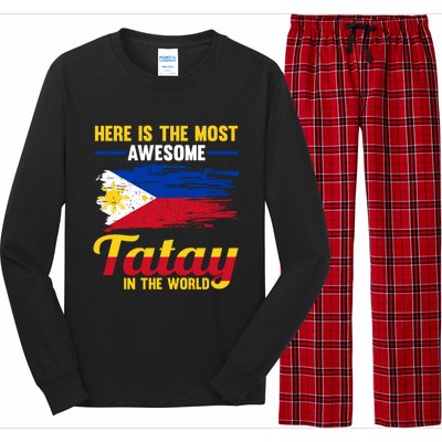 Here Is The Most Awesome Tatay In The World Father Great Gift Long Sleeve Pajama Set