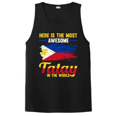 Here Is The Most Awesome Tatay In The World Father Great Gift PosiCharge Competitor Tank