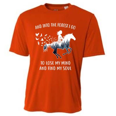 Horse Into The Forest I Go Horse Riding Funny Gift Cooling Performance Crew T-Shirt