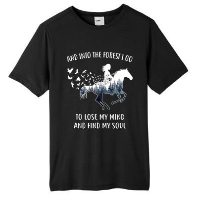 Horse Into The Forest I Go Horse Riding Funny Gift Tall Fusion ChromaSoft Performance T-Shirt