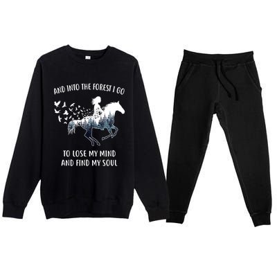 Horse Into The Forest I Go Horse Riding Funny Gift Premium Crewneck Sweatsuit Set