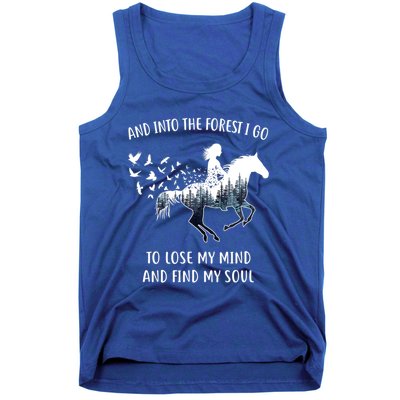 Horse Into The Forest I Go Horse Riding Funny Gift Tank Top