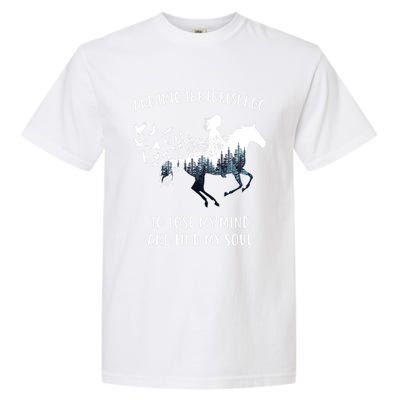 Horse Into The Forest I Go Horse Riding Funny Gift Garment-Dyed Heavyweight T-Shirt