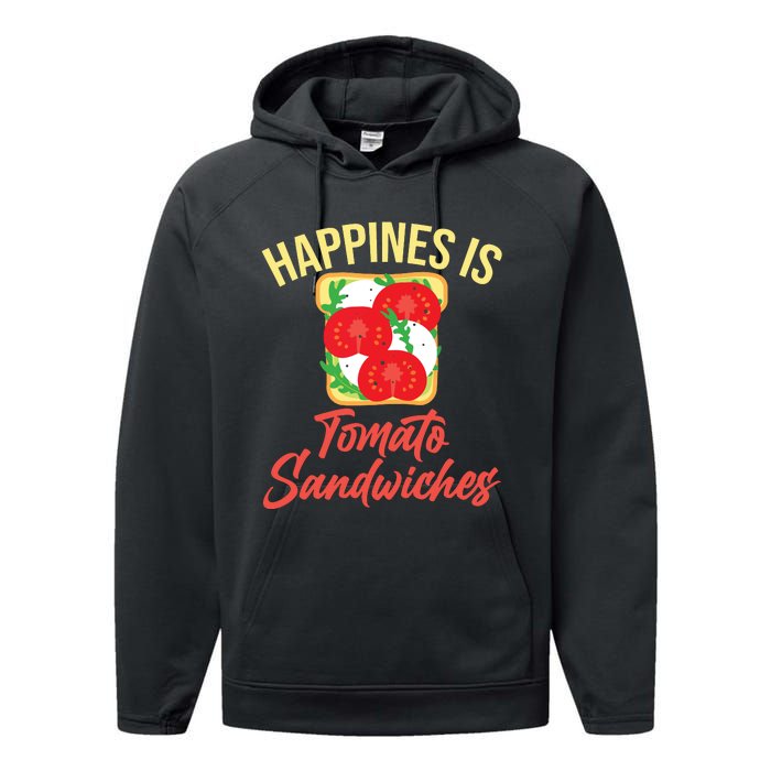 Happiness Is Tomato Sandwiches Sandwich Performance Fleece Hoodie