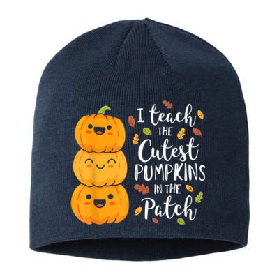 Halloween I Teach The Cutest Pumpkins In The Patch Sustainable Beanie