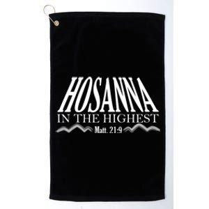 Hosanna In The Highest Palm Sunday Christian Design Cute Gift Platinum Collection Golf Towel