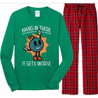 Hang In There It Gets Worse Bomb Funny Existential Dread Long Sleeve Pajama Set