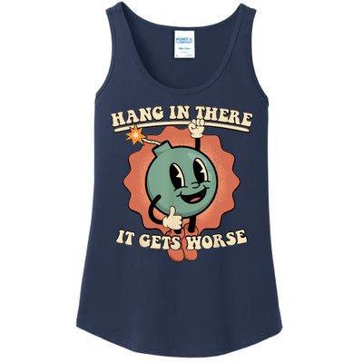 Hang In There It Gets Worse Retro Funny Ladies Essential Tank