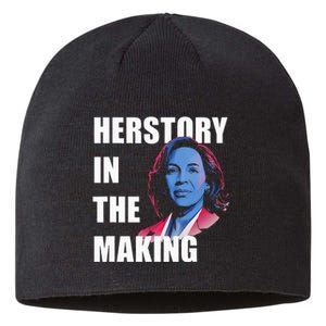 Herstory In The Making President American Flag Kamala Harris Sustainable Beanie