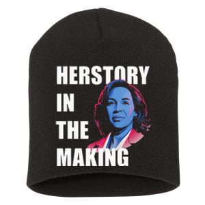 Herstory In The Making President American Flag Kamala Harris Short Acrylic Beanie