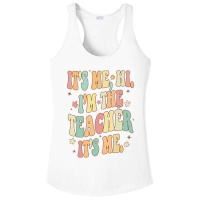 Hi Im The Teacher Its Me Funny Teacher Gift Ladies PosiCharge Competitor Racerback Tank