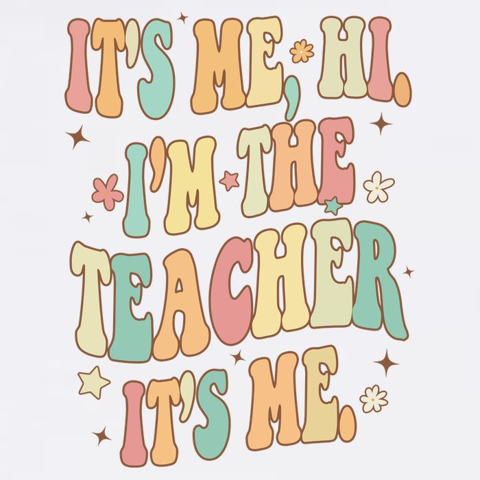 Hi Im The Teacher Its Me Funny Teacher Gift Trucker Hat