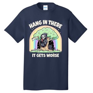 Hang In There It Gets Worse Funny Cat Skeleton Rainbow Tall T-Shirt