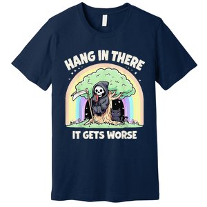 Hang In There It Gets Worse Funny Cat Skeleton Rainbow Premium T-Shirt