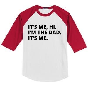 Hi I'm The Dad It's Me Funny Gift Kids Colorblock Raglan Jersey