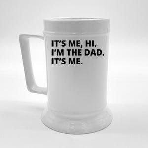 Hi I'm The Dad It's Me Funny Gift Beer Stein