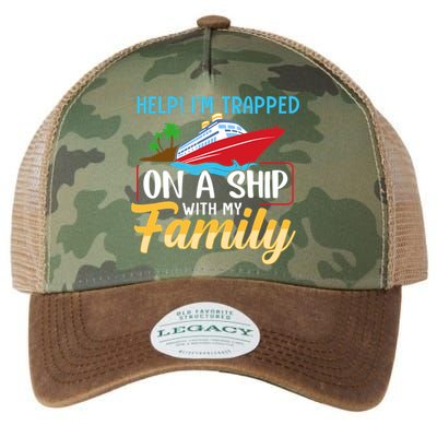 Help I'm Trapped On A Ship With My Family Family Cruise Trip Legacy Tie Dye Trucker Hat