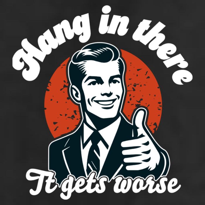 Hang In There It Gets Worse 15oz Campfire Ceramic Mug