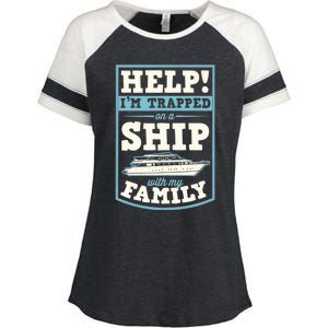 Help I'm Trapped On A Ship With My Family Family Cruise Trip Tank Top Enza Ladies Jersey Colorblock Tee