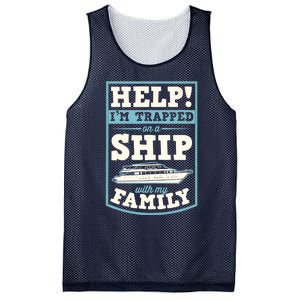 Help I'm Trapped On A Ship With My Family Family Cruise Trip Tank Top Mesh Reversible Basketball Jersey Tank