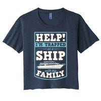 Help I'm Trapped On A Ship With My Family Family Cruise Trip Tank Top Women's Crop Top Tee