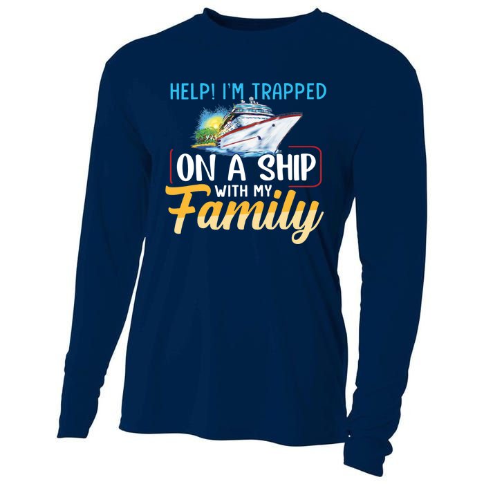 Help I'm Trapped On A Ship With My Family Cruise Cooling Performance Long Sleeve Crew