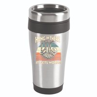 Hang In There It Gets Worse 16oz Travel Tumbler